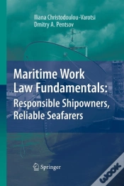 Capa do artigo Maritime Work Law Fundamentals: Responsible Shipowners, Reliable Seafarers