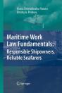 Maritime Work Law Fundamentals: Responsible Shipowners, Reliable Seafarers - Preview