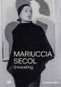 Mariuccia Secol. Unraveling - Preview