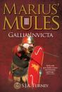 Marius' Mules Iii: Gallia Invicta - Preview
