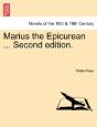 Marius The Epicurean ... Second Edition. - Preview