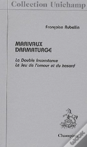 Capa do artigo Marivaux Dramaturge ; La Double Inconstance ; Le Jeu De L