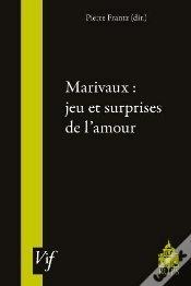 Capa do artigo Marivaux : Jeu Et Suprises De L
