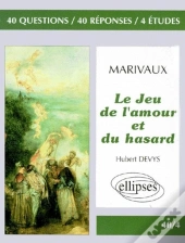 Marivaux, Le Jeu De L'Amour Et Du Hasard