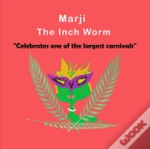 Marji The Inch Worm