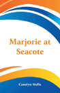 Marjorie At Seacote - Preview
