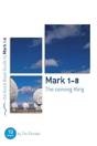 Mark 1-8: The Coming King - Preview