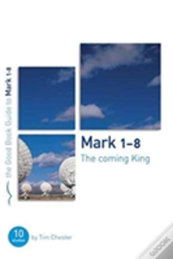 Capa do artigo Mark 1-8: The Coming King