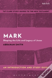 Mark: An Introduction And Study Guide