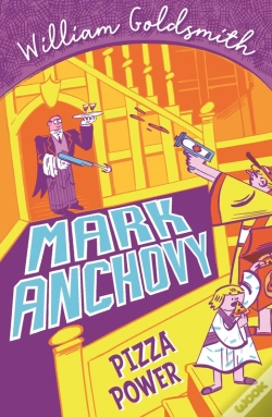 Capa do artigo Mark Anchovy: Pizza Power (Mark Anchovy 3)