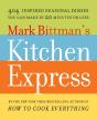Mark Bittman'S Kitchen Express - Preview