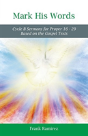Mark His Word - Preview