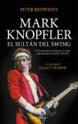 Mark Knopfler El Sultan Del Swing - Preview