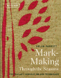 Mark-Making Through The Seasons - Preview