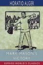 Mark Mason'S Victory (Esprios Classics) - Preview