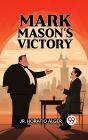 Mark Mason'S Victory - Preview