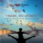 Mark, My Words - Preview