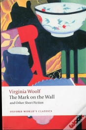 Capa do artigo Mark On The Wall And Other Short Fiction