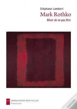 Capa do artigo Mark Rothko, Rêver De Ne Pas Être