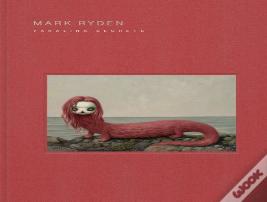 Mark Ryden Yakalina Secrets