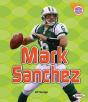 Mark Sanchez - Preview