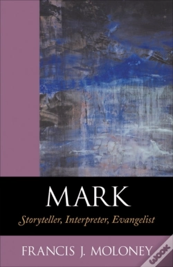 Capa do artigo Mark - Storyteller, Interpreter, Evangelist
