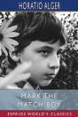 Mark The Match Boy (Esprios Classics) - Preview