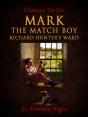 Mark The Match Boy - Preview