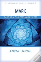 Capa do artigo Mark Through Old Testament Eyes