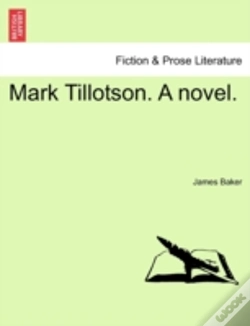 Capa do artigo Mark Tillotson. A Novel.