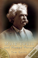 Mark Twain And Human Nature