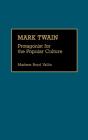 Mark Twain - Preview