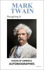 Mark Twain - Roughing It - Preview