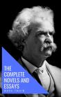 Mark Twain: The Complete Novels And Essays - Preview
