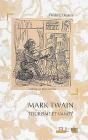 Mark Twain : Tourisme Et Vanite - Preview