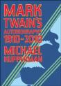 Mark Twain'S Autobiography 1910-2010 - Preview