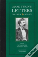 Mark Twain'S Letters, Volume 4