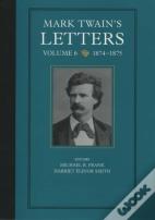 Mark Twain'S Letters, Volume 6