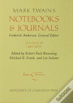 Mark Twain'S Notebooks And Journals, Volume Iii