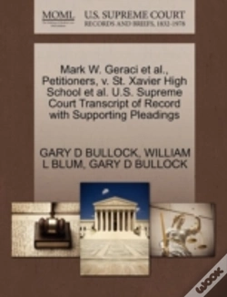 Capa do artigo Mark W. Geraci Et Al., Petitioners, V. St. Xavier High School Et Al. U.S. Supreme Court Transcript Of Record With Supporting Pleadings