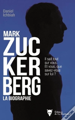 Capa do artigo Mark Zuckerberg ; La Biographie