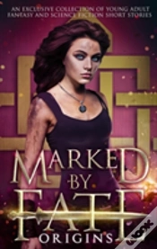 Capa do artigo Marked By Fate: Origins