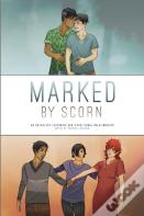 Marked By Scorn