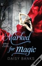 Marked For Magic