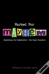 Marked For Mayhem