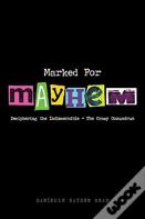 Marked For Mayhem