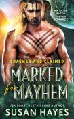 Marked For Mayhem
