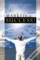 Marked For Success!