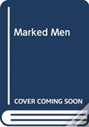 Capa do artigo Marked Men