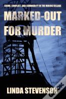 Marked-Out For Murder
